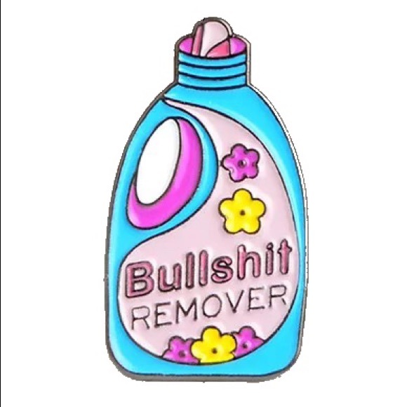 Accessories - 1 LEFT‼️ Bullshit Remover Enamel Pin Funny Posh Seller Girl Boss Badge Joke Gift